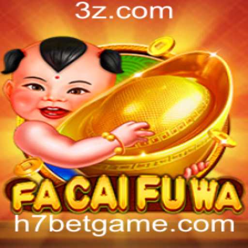 Explorando FaCaiFuWa: O Fascinante Mundo do Jogo de Apostas H7