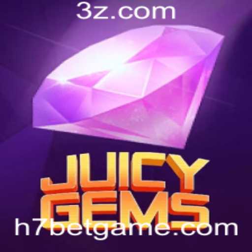 Descubra JuicyGems: O Novo Fenômeno de Apostas no H7 Game Bet
